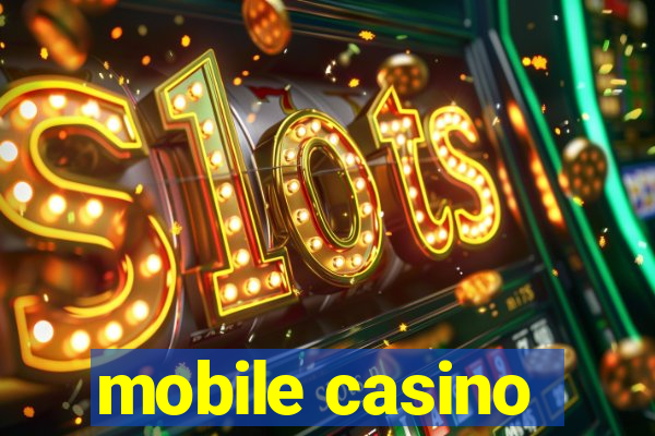 mobile casino