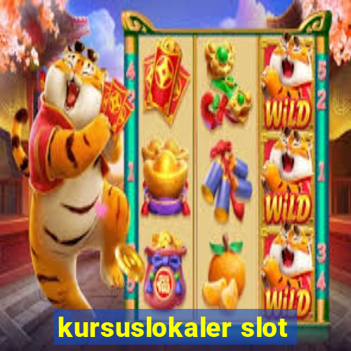 kursuslokaler slot