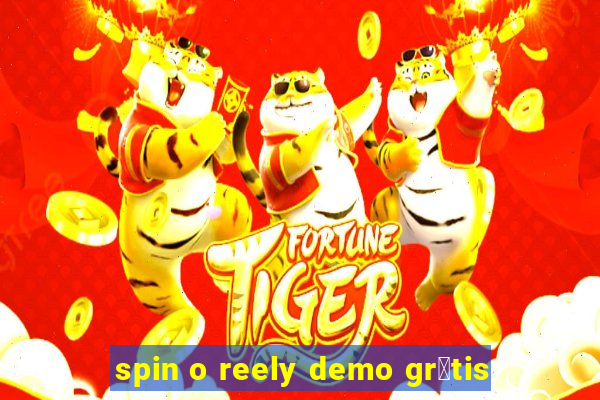 spin o reely demo gr谩tis