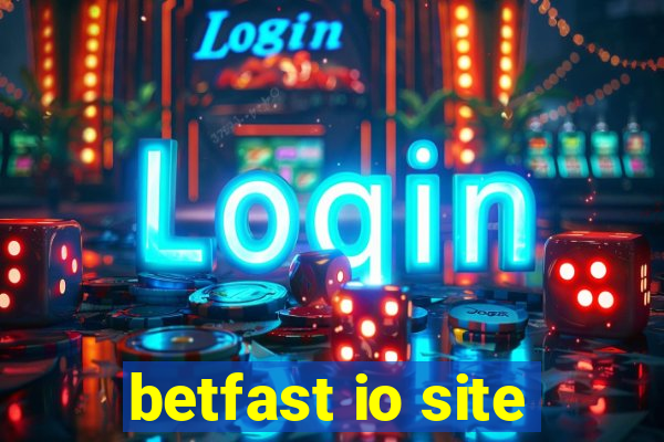 betfast io site