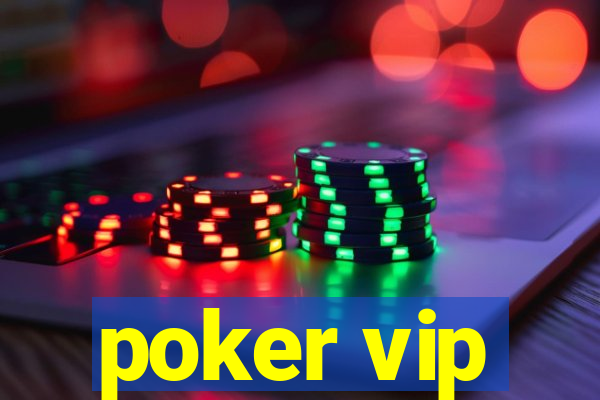 poker vip