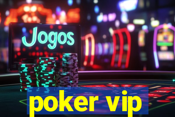 poker vip