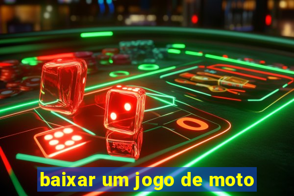 baixar um jogo de moto