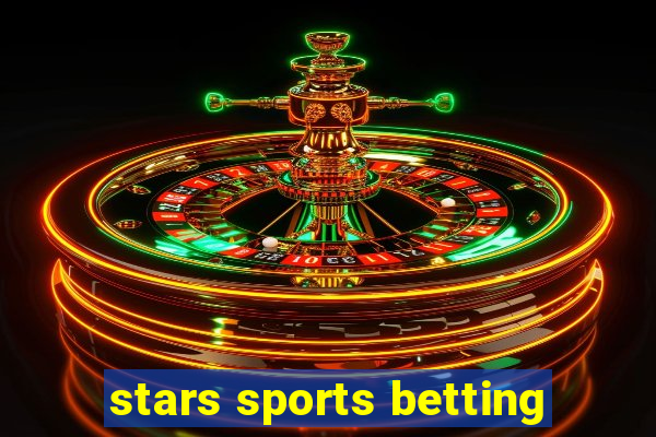 stars sports betting