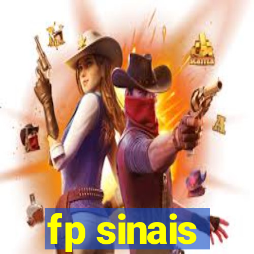 fp sinais