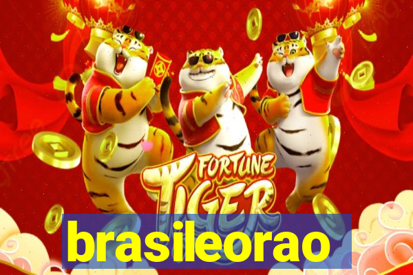 brasileorao