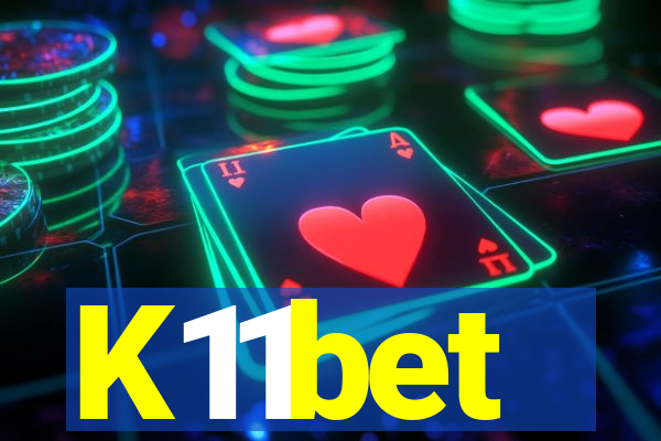 K11bet