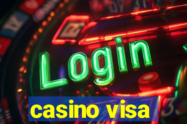 casino visa