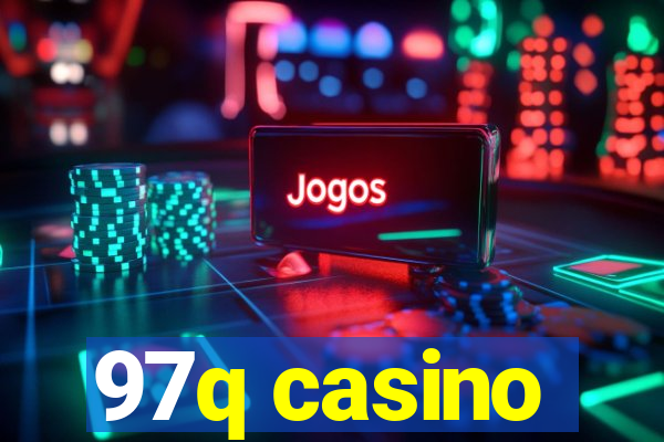 97q casino