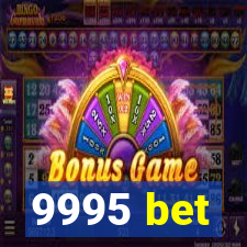 9995 bet