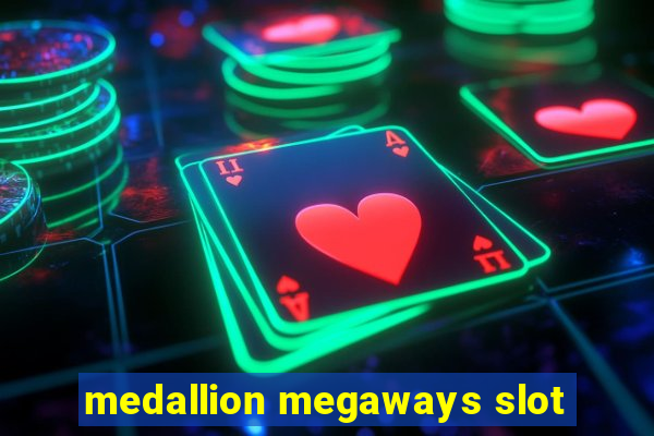 medallion megaways slot