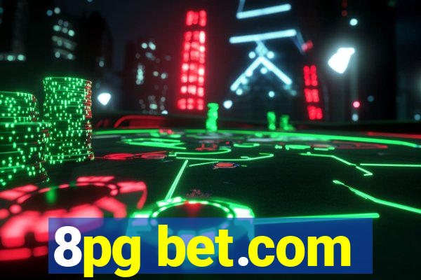 8pg bet.com