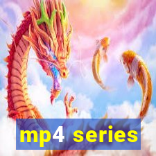 mp4 series