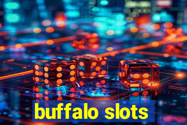 buffalo slots