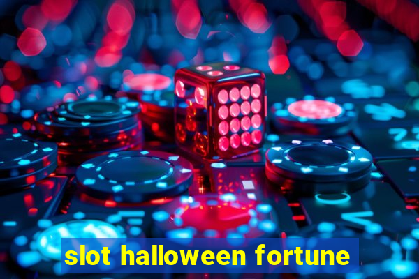 slot halloween fortune