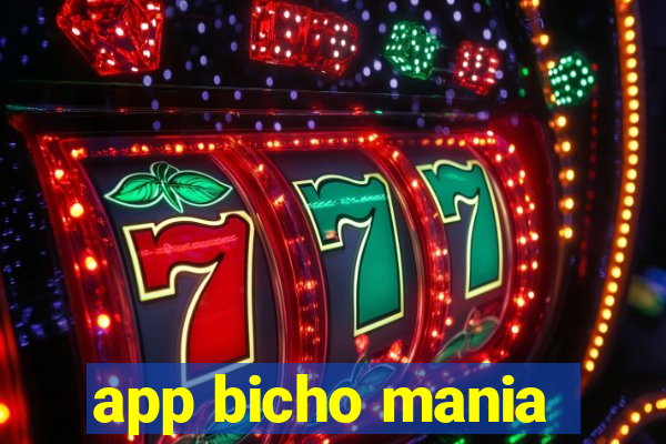 app bicho mania