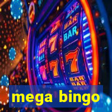 mega bingo