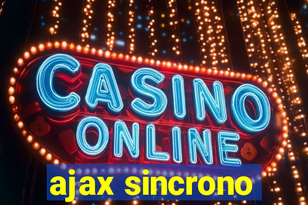 ajax sincrono