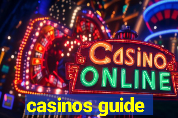 casinos guide