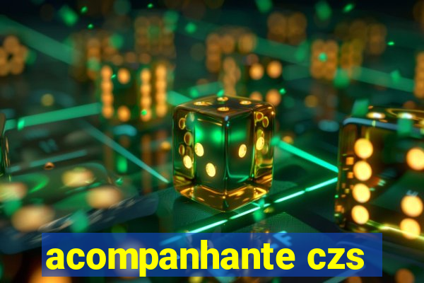 acompanhante czs