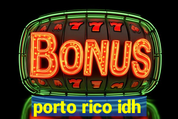 porto rico idh