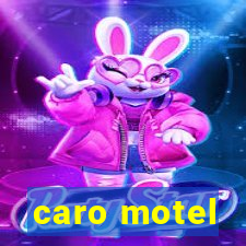 caro motel