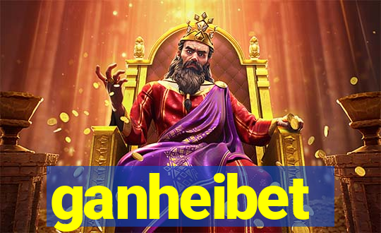 ganheibet