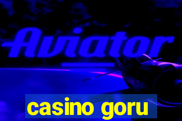 casino goru