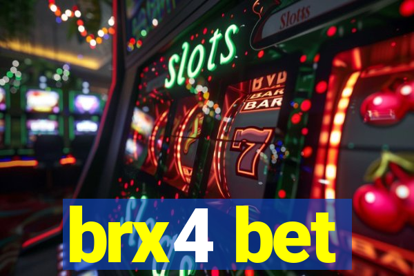 brx4 bet