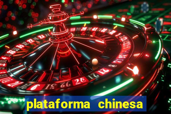 plataforma chinesa de slots