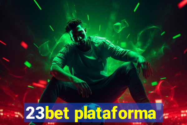 23bet plataforma