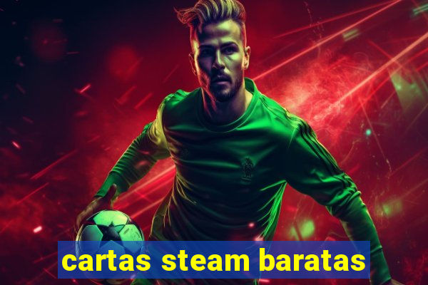 cartas steam baratas