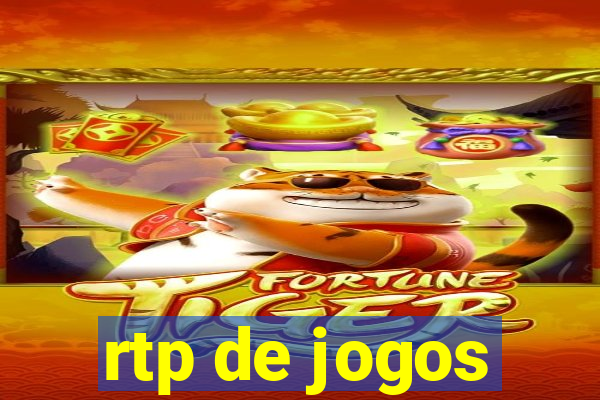 rtp de jogos