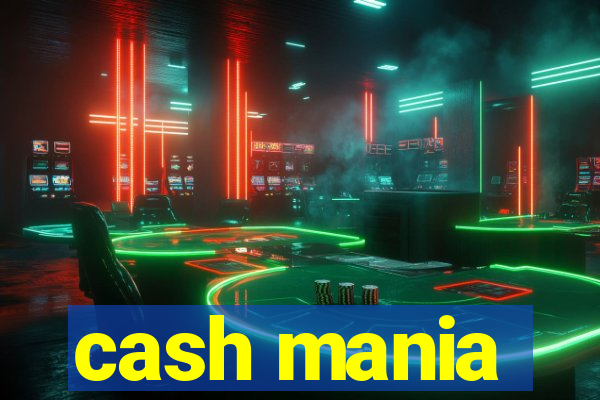 cash mania