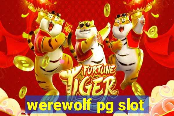 werewolf pg slot