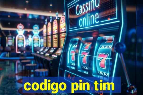 codigo pin tim