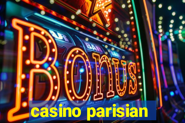 casino parisian