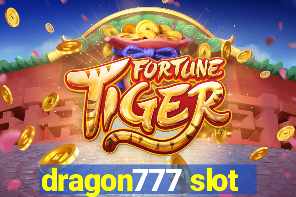 dragon777 slot