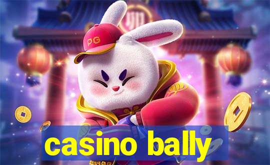 casino bally