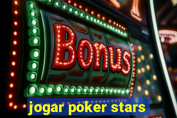 jogar poker stars