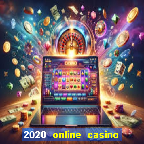 2020 online casino no deposit bonus