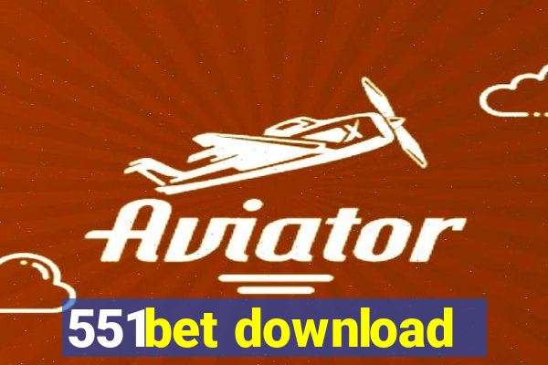 551bet download