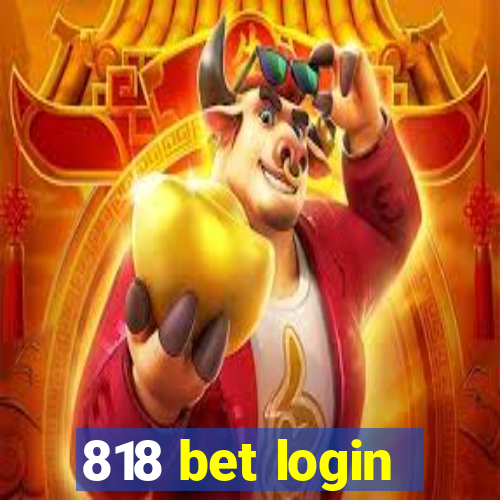 818 bet login