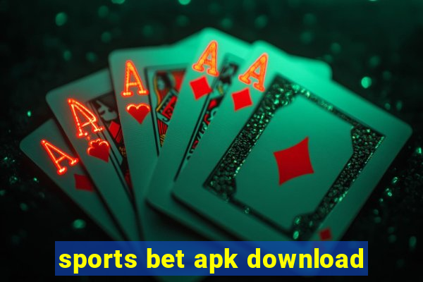 sports bet apk download