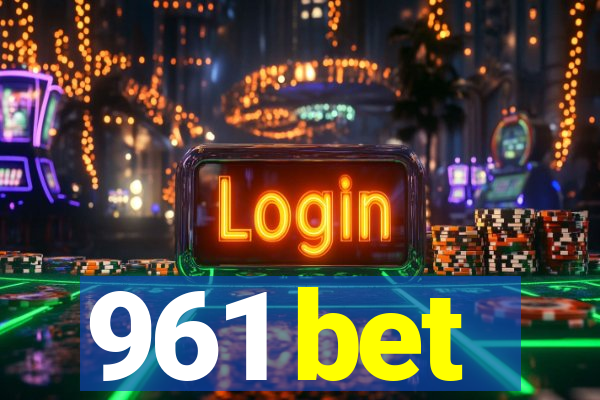 961 bet