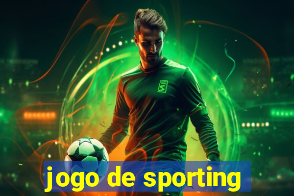 jogo de sporting