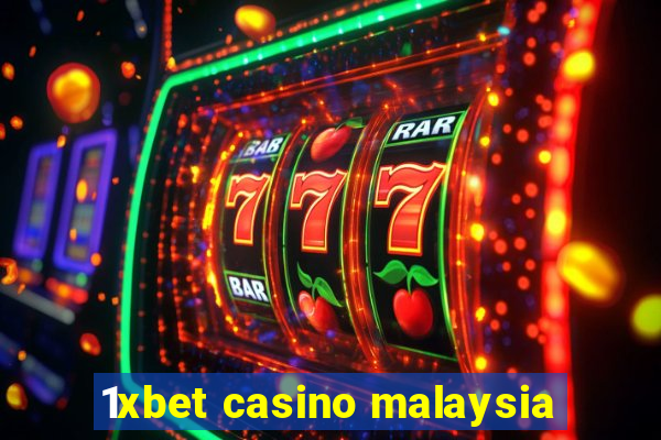 1xbet casino malaysia