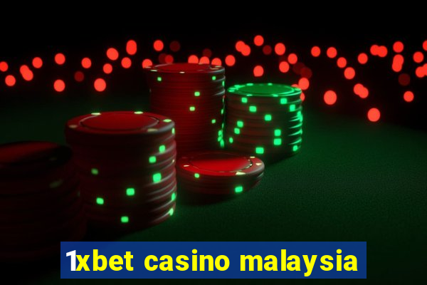 1xbet casino malaysia