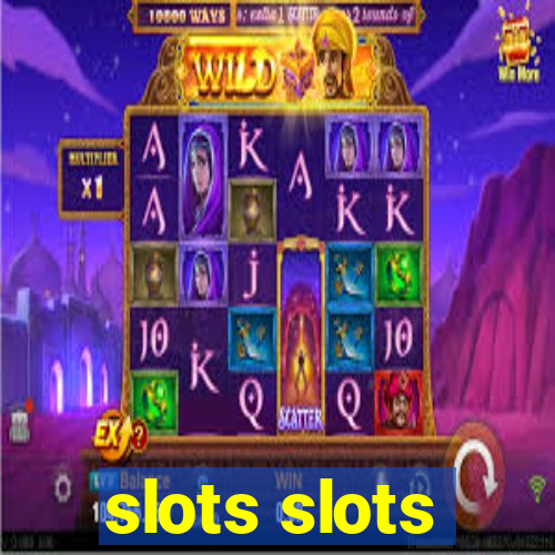 slots slots