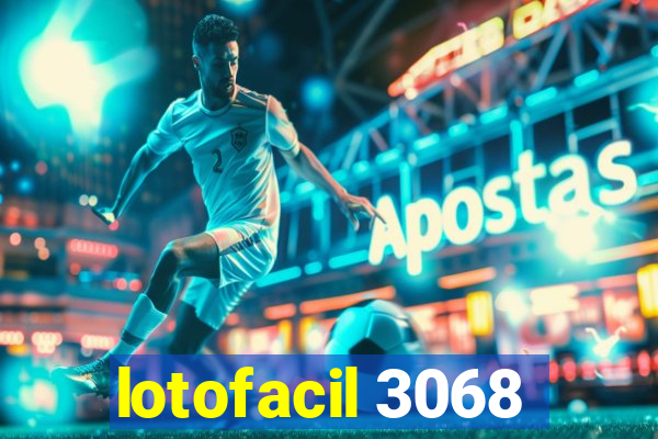 lotofacil 3068